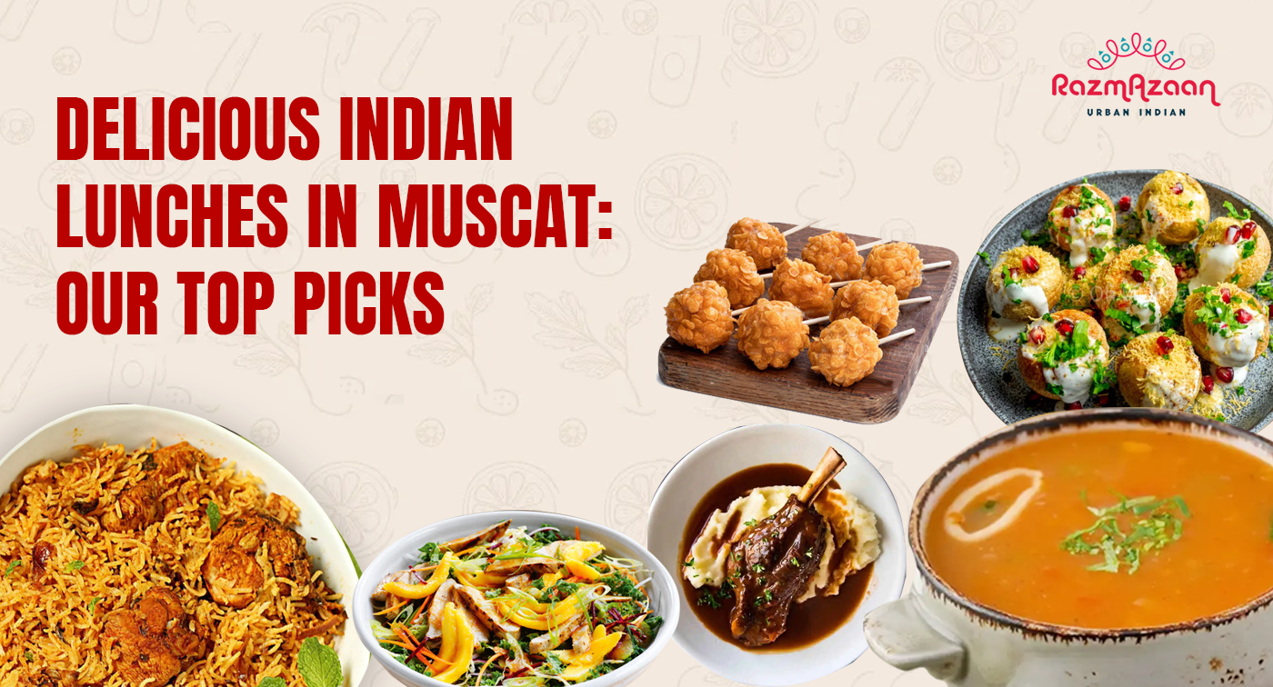 Best Indian Lunch Options in Muscat